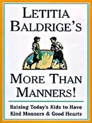 cover image of Letitia Baldrige's More Than Manners